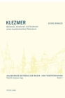 Klezmer : Merkmale, Strukturen und Tendenzen eines musikkulturellen Phaenomens - Book