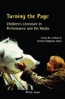 Turning the Page : Children's Literature in Performance and the Media - Book
