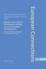 Identity and Cultural Translation: Writing Across the Borders of Englishness : Women's Writing in English in a European Context - Book