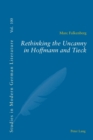Rethinking the Uncanny in Hoffmann and Tieck - Book