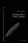 Reading Rilke's Orphic Identity - Book