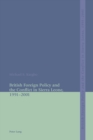 British Foreign Policy and the Conflict in Sierra Leone, 1991-2001 - Book