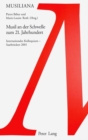 Musil an Der Schwelle Zum 21. Jahrhundert : Internationales Kolloquium - Saarbruecken 2001 - Book
