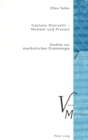 Gaetano Donizetti - Moment Und Prozess : Studien Zur Musikalischen Dramaturgie - Book