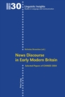 News Discourse in Early Modern Britain : Selected Papers of CHINED 2004 - Book