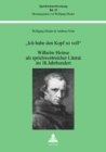 «Ich habe den Kopf so voll» : Wilhelm Heinse als sprichwortreicher Literat im 18. Jahrhundert - Book
