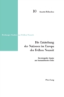 Die Entstehung der Nationen im Europa der Fruehen Neuzeit : Ein integraler Ansatz aus humanistischer Sicht - Book