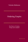 Ordering Empire : The Poetry of Camoes, Pringle and Campbell - Book