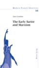 The Early Sartre and Marxism - Book