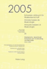 Schweizer Jahrbuch Fuer Musikwissenschaft- Annales Suisses de Musicologie- Annuario Svizzero Di Musicologia : Neue Folge / Nouvelle Serie / Nuova Serie- 25 (2005)- Musiksprache - Sprachmusik - Symposi - Book