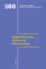 English Discourse Markers of Reformulation : A Classification and Description - Book