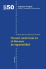 Nuevas tendencias en el discurso de especialidad - Book