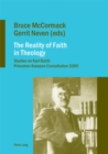 The Reality of Faith in Theology : Studies on Karl Barth Princeton-Kampen Consultation 2005 - Book