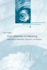 From Attention to Meaning : Explorations in Semiotics, Linguistics, and Rhetoric - Book