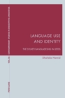 Language Use and Identity : The Sylheti Bangladeshis in Leeds - Book