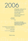 Schweizer Jahrbuch Fuer Musikwissenschaft- Annales Suisses de Musicologie- Annuario Svizzero Di Musicologia : Neue Folge / Nouvelle Serie / Nuova Serie- 26 (2006)- Erich Schmid (1907-2000)- Symposium - Book
