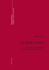 La Laicite Scolaire : Autonomie Individuelle Et Apprentissage Du Monde Commun - Book