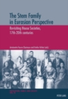The Stem Family in Eurasian Perspective : Revisiting House Societies, 17th-20th centuries - Book