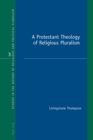 A Protestant Theology of Religious Pluralism - Book