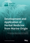 Development and Application of Herbal Medicine from Marine Origin - Book
