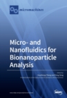 Micro- and Nanofluidics for Bionanoparticle Analysis - Book