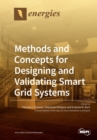 Methods and Concepts for Designing and Validating Smart Grid Systems - Book