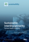 Sustainable Interdisciplinarity : Human-Nature Relations - Book