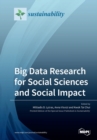 Big Data Research for Social Sciences and Social Impact - Book
