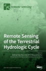 Remote Sensing of the Terrestrial Hydrologic Cycle - Book