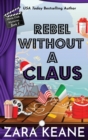 Rebel Without a Claus (Movie Club Mysteries, Book 5) - Book