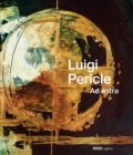 Luigi Pericle. Ad Astra - Book