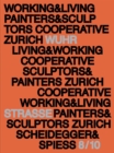 Working and Living : History and Presence of Studio House Wuhrstrasse 8/10 - Book