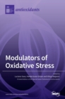 Modulators of Oxidative Stress : Chemical and Pharmacological Aspects - Book