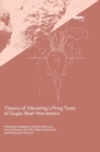 Theory of Vibrating Lifting Tools of Sugar Beet Harvesters - Book