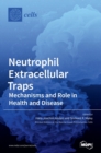 Neutrophil Extracellular Traps - Book