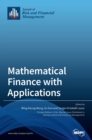 Mathematical Finance with Applications - Book