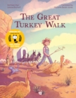 The Great Turkey Walk : A Graphic Novel Adaptation of the Classic Story of a Boy, His Dog and a Thousand Turkeys - Book