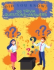 Did You Know? 100 Trivia Questions+Answers : Quiz Game BookActivity Book - Book