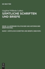 Saemtliche Schriften Und Briefe : Allgemeiner, Politischer Und Historischer Briefwechsel, 1: 1668-1676 1 - Book