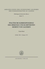 Politische Korrespondenz DES Herzogs Und Kurfuersten Moritz Von Sachsen : 26. Mai 1548 - 8. Januar 1551 Band 4 - Book