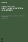 Saemtliche Schriften Und Briefe : Allgemeiner, Politischer Und Historischer Briefwechsel, 10: 1694 1 - Book