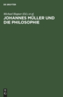 Johannes Mueller Und Die Philosophie - Book