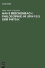Hans Reichenbach, Philosophie Im Umkreis Der Physik - Book
