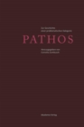 Pathos : Zur Geschichte Einer Problematischen Kategorie - Book
