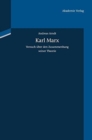 Karl Marx : Versuch ?ber Den Zusammenhang Seiner Theorie - Book