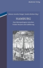 Hamburg : Eine Metropolregion Zwischen Fr?her Neuzeit Und Aufkl?rung - Book