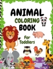 Animals Coloring Book for Kids : Awesome ANIMAL Coloring Book For Kids / Toddler Coloring Book For Kids Age 4-8 / Fun Activity Book / Toddler Activity Book ( 8.5 x 11 in) - Book
