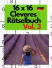 16 x 16 Cleveres Ratselbuch Vol. 3 - Book