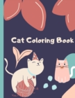 Cat Coloring Book : Cute Activity Book for Kids Ages 4-8 - Book