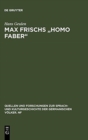 Max Frischs "Homo faber" - Book